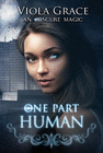 ONE PART HUMAN