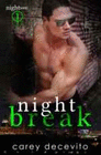 NIGHT BREAK