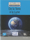 DE LA TERRE  LA LUNE - NIVEAU 2/A2 - LIVRE + CD