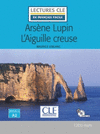 ARSNE LUPIN L'AIGUILLE CREUSE - NIVEAU 2/A2 - LIVRE + CD