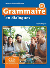 GRAMMAIRE EN DIALOGUES B1 + CD AUDIO