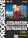 CIVILISATION PROGRESSIVE DU FRANÇAIS - NIVEAU AVANCÉ(B2/C1) - LIVRE+CD - 2 ÉDITION