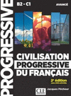 CIVILISATION PROGRESSIVE DU FRANAIS - NIVEAU AVANC(B2/C1) - LIVRE+CD - 2 DITION