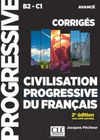 CIVILISATION PROGRESSIVE DU FRANÇAIS - NIVEAU AVANCÉ(B2/C1) - CORRIGÉS - 2 ÉDITION
