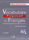 VOCABULAIRE PROGRESSIF DU FRAN�AIS - LIVRE + CD AUDIO
