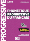 PHONTIQUE PROGRESSIVE DU FRANAIS INTERMDIAIRE A2-B2