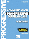 COMMUNICATION PROGRESSIVE DU FRANAIS - 2 DITION - CORRIGS - NIVEAU DEBUTANT - NOUVELLE COUVERTURE