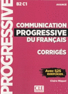 COMUNINICATION PROGRESSIVE DU FRANAIS - CORRIGES - NIVEAU AVANC - NOUVELLE COUVERTURE