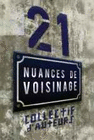 21 NUANCES DE VOISINAGE