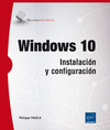 WINDOWS 10 - INSTALACIN Y CONFIGURACIN