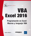 VBA EXCEL 2016 - PROGRAMACIN EN EXCEL: MACROS Y LENGUAJE VBA