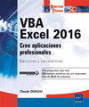 VBA EXCEL 2016 - CREE APLICACIONES PROFESIONALES: EJERCICIOS Y CORRECCIONES