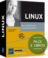 LINUX. PACK DE 2 LIBROS: USO Y ADMINISTRACI�N AVANZADA DEL SISTEMA