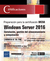 WINDOWS SERVER 2016 - INSTALACIN, GESTIN DEL ALMACENAMIENTO Y COMPUTACIN