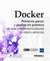 EPSILON DOCKER - PRIMEROS PASOS Y PUESTA EN PRCTICA DE UNA ARQUITECTU