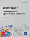 OBJETIVO WEB WORDPRESS 5 - UN CMS PARA CREAR Y GESTIONAR BLOGS Y SITIO