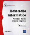 DESARROLLO INFORMTICO - APRENDA A DISEAR ANTES DE PROGRAMAR