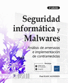 EPSILON SEGURIDAD INFORM�TICA Y MALWARES - AN�LISIS DE AMENAZAS(2� ED)