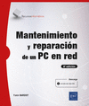 RECURSOS INFORMÁTICOS MANTENIMIENTO Y REPARACIÓN DE UN PC EN RED -6ª E