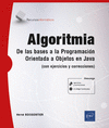 ALGORITMIA - DE LAS BASES A LA PROGRAMACIN ORIENTADA A OBJETOS EN JAVA (CON EJERCICIOS Y CORRECCIONES)