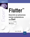 FLUTTER - DESARROLLE SUS APLICACIONES M�VILES MULTIPLATAFORMA CON DART
