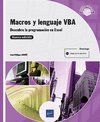 MACROS Y LENGUAJE VBA - DESCUBRA LA PROGRAMACIN EN EXCEL (NUEVA EDICIN)