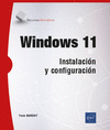 WINDOWS 11 - INSTALACIN Y CONFIGURACIN