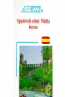 SPANISH OHNE MUHE HEUTE