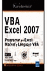 VBA EXCEL 2007. PROGRAMAR EN EXCEL: MACROS Y LENGUAJE VBA