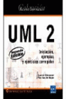 UML 2: INICIACION, EJEMPLOS Y EJERCICIOS CORREGIDOS. 2 EDICION.