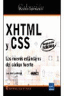 XHTML Y CSS. LOS NUEVOS ESTANDARES DEL CODIGO FUENTE. 2 EDICION