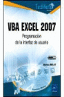VBA EXCEL 2007. PROGRAMACION DE LA INTERFAZ DE USUARIO