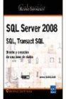SQL SERVER 2008 - SQL, TRANSACT SQL: