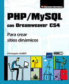 PHP/MYSQL CON DREAMWEAVER CS4 - PARA CREAR SITIOS DINAMICOS