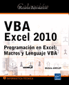 VBA EXCEL 2010. PROGRAMACION EN EXCEL: MACROS Y LENGUAJE