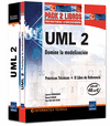 UML 2. PACK 2 LIBROS. DOMINE LA MODELIZACION
