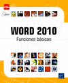 WORD 2010. FUNCIONES BASICAS