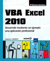 VBA EXCEL 2010 - DESARROLLE MEDIANTE UN EJEMPLO UNA APLICACION PROFESIONAL