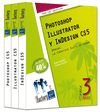 PHOTOSHOP, ILLUSTRATOR Y INDESIGN CS5 - PACK 3 LIBROS: DOMINE LA CREATIVE SUITE DE ADOBE