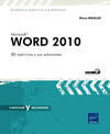 WORD 2010 - 80 EJERCICIOS Y SUS SOLUCIONES