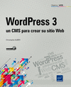 WORDPRESS 3. UN CMS PARA CREAR SU SITIO WEB.