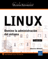 LINUX - DOMINE LA ADMINISTRACIN DEL SISTEMA [2 EDICIN]