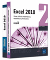 EXCEL 2010 - PACK 2 LIBROS - HACER CLCULOS MATEMTICOS, ESTADSTICOS Y FINANCIEROS