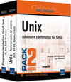 UNIX - PACK DE 2 LIBROS: ADMINISTRE Y AUTOMATICE SUS TAREAS