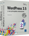 WORDPRESS 3.5 - PACK 2 LIBROS: WORDPRESS 3.5 Y SUS PRINCIPALES EXTENSIONES