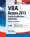 VBA ACCESS 2013 - CREACIÓN DE APLICACIONES PROFESIONALES: EJERCICIOS Y SOLUCIONES