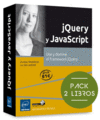 JQUERY Y JAVASCRIPT.PACK EXPERTO. PACK 2 LIBROS