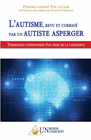 L'AUTISME, REVU ET CORRIG PAR UN AUTISTE ASPERGER