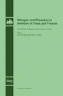NITROGEN AND PHOSPHORUS NUTRITION OF TREES AND FORESTS