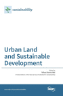 URBAN LAND AND SUSTAINABLE DEVELOPMENT